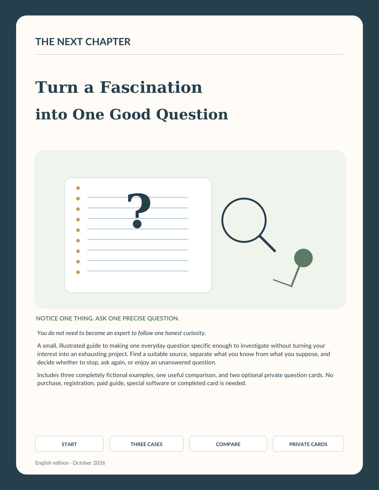 Illustration for Turn a Fascination into One Good Question